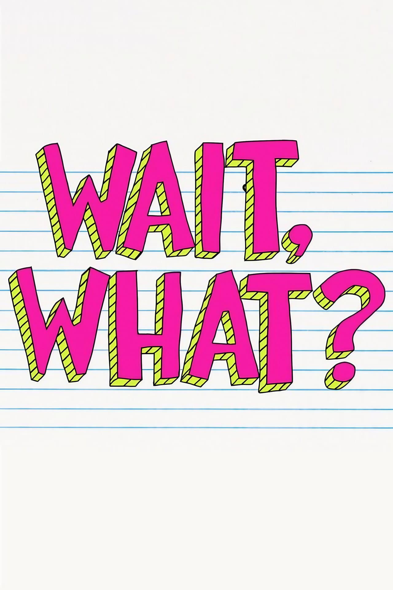Wait, What? preview 2