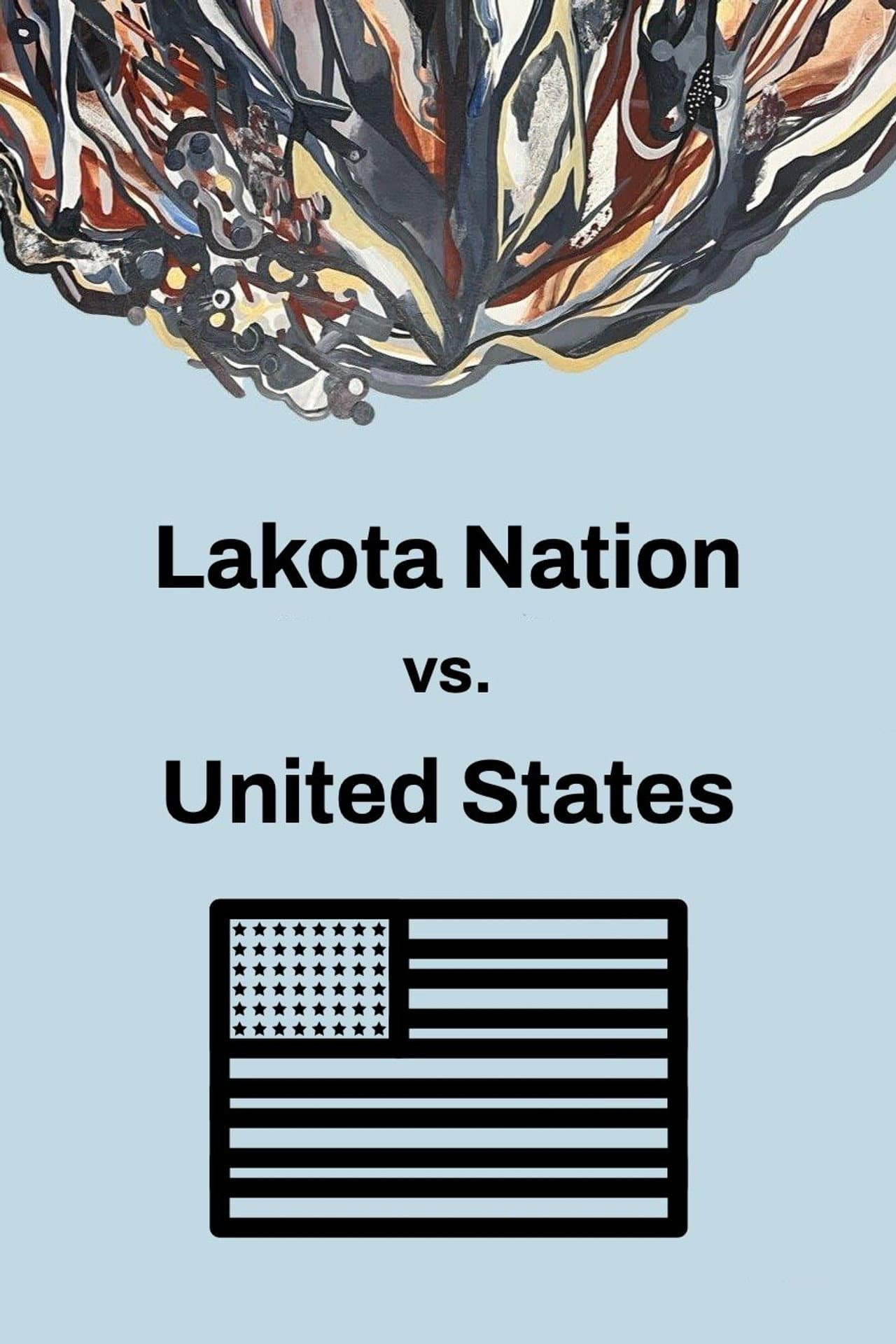 Lakota Nation vs. United States preview 2