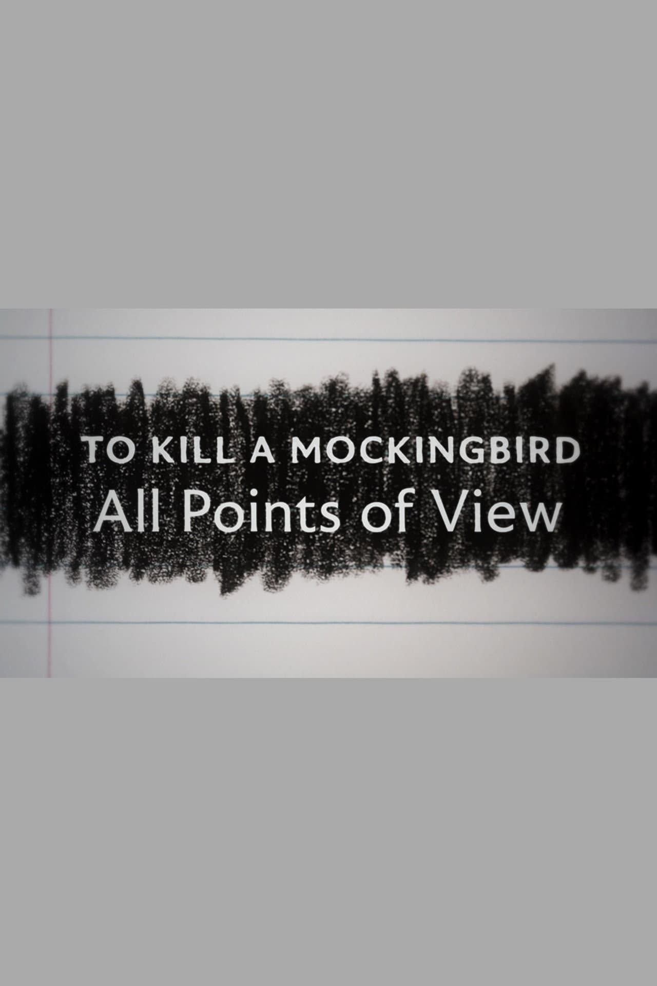 To Kill a Mockingbird: All Points of View preview 2
