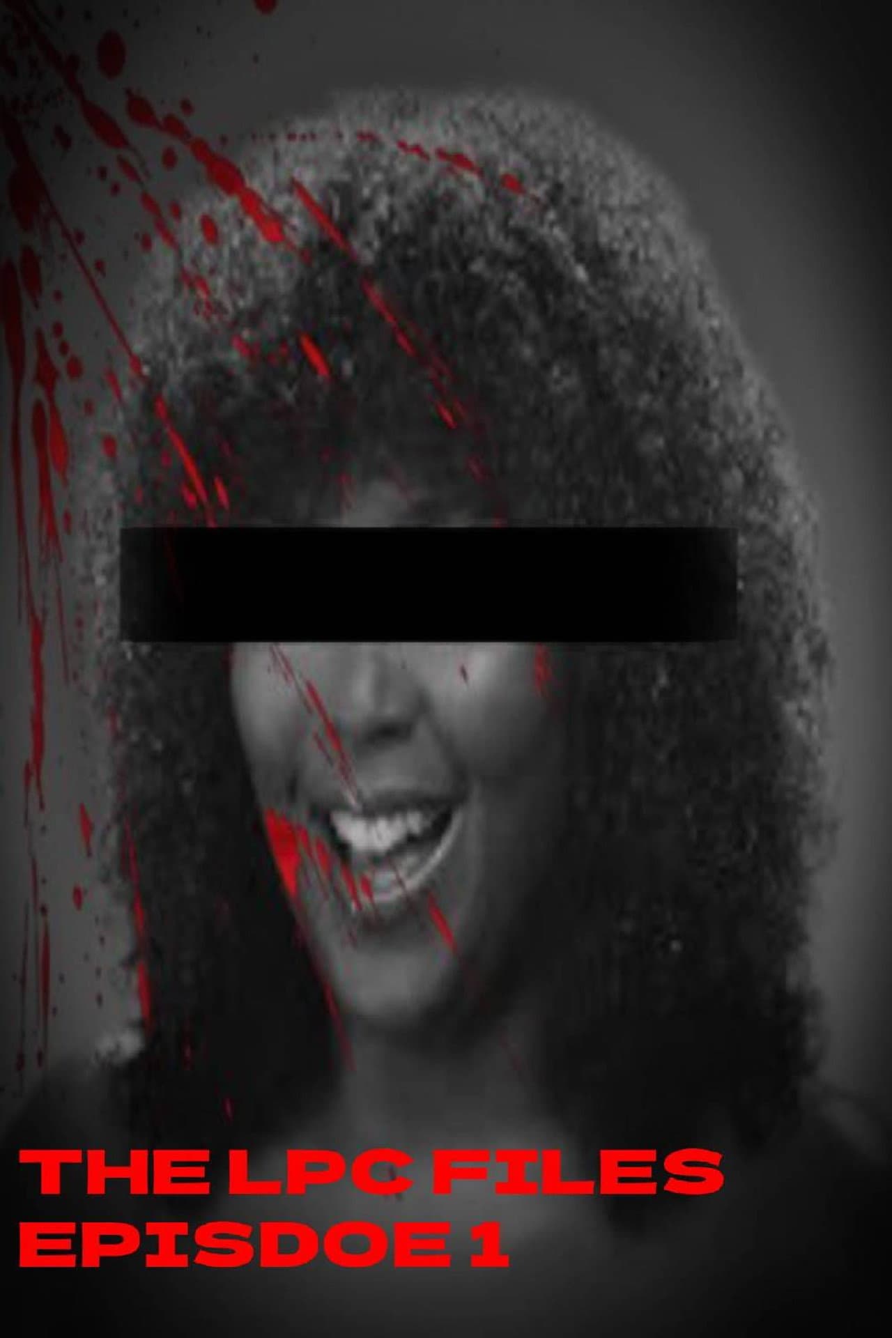 The LPC Files - Episode 1 preview 2