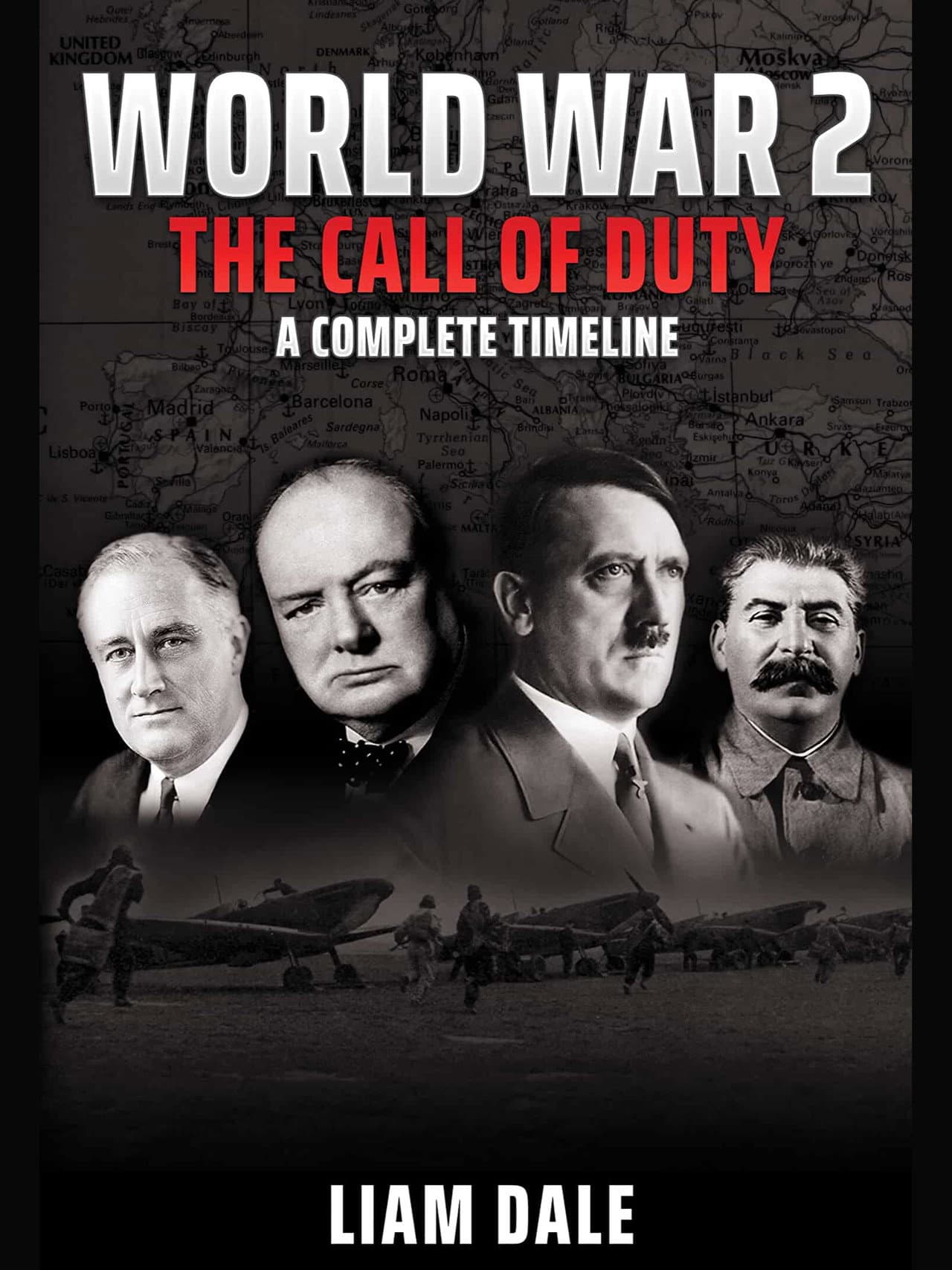 World War 2 - The Call of Duty: A Complete Timeline preview 1