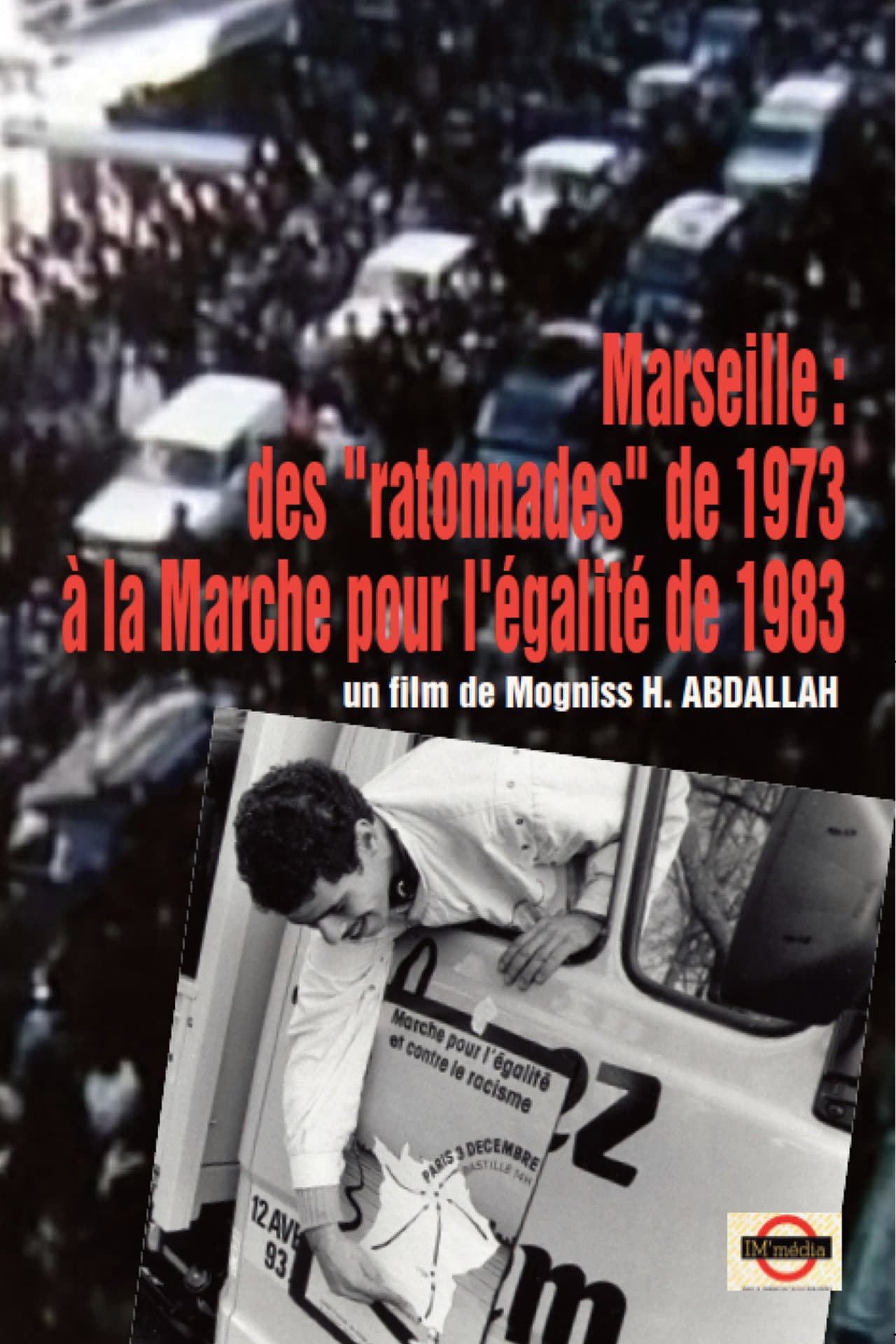 MARSEILLE - DES "RATONNADES" DE 1973 À LA MARCHE POUR L'ÉGALITÉ ET CONTRE LE RACISME preview 1