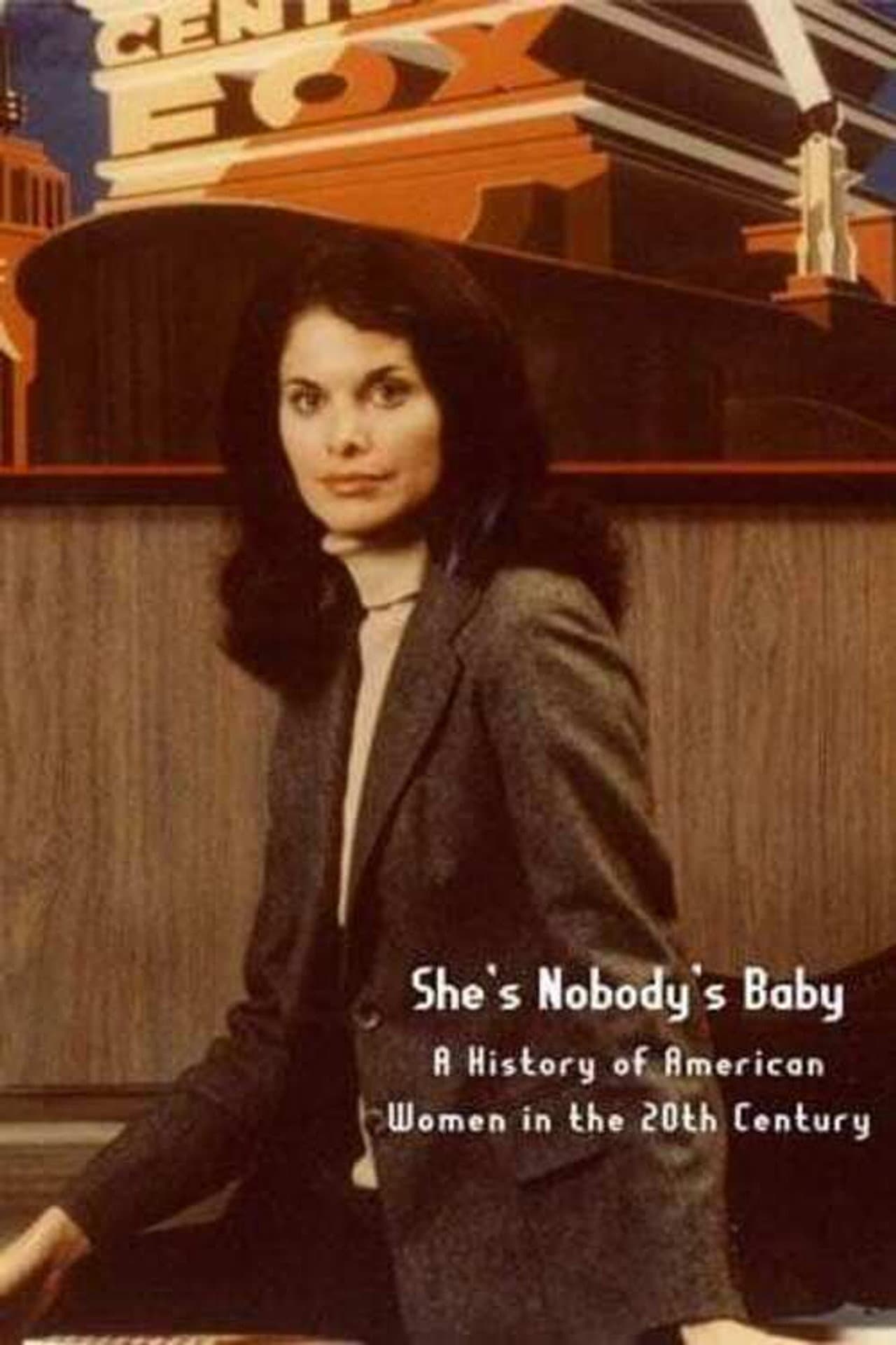 She's Nobody's Baby: American Women in the 20th Century preview 1
