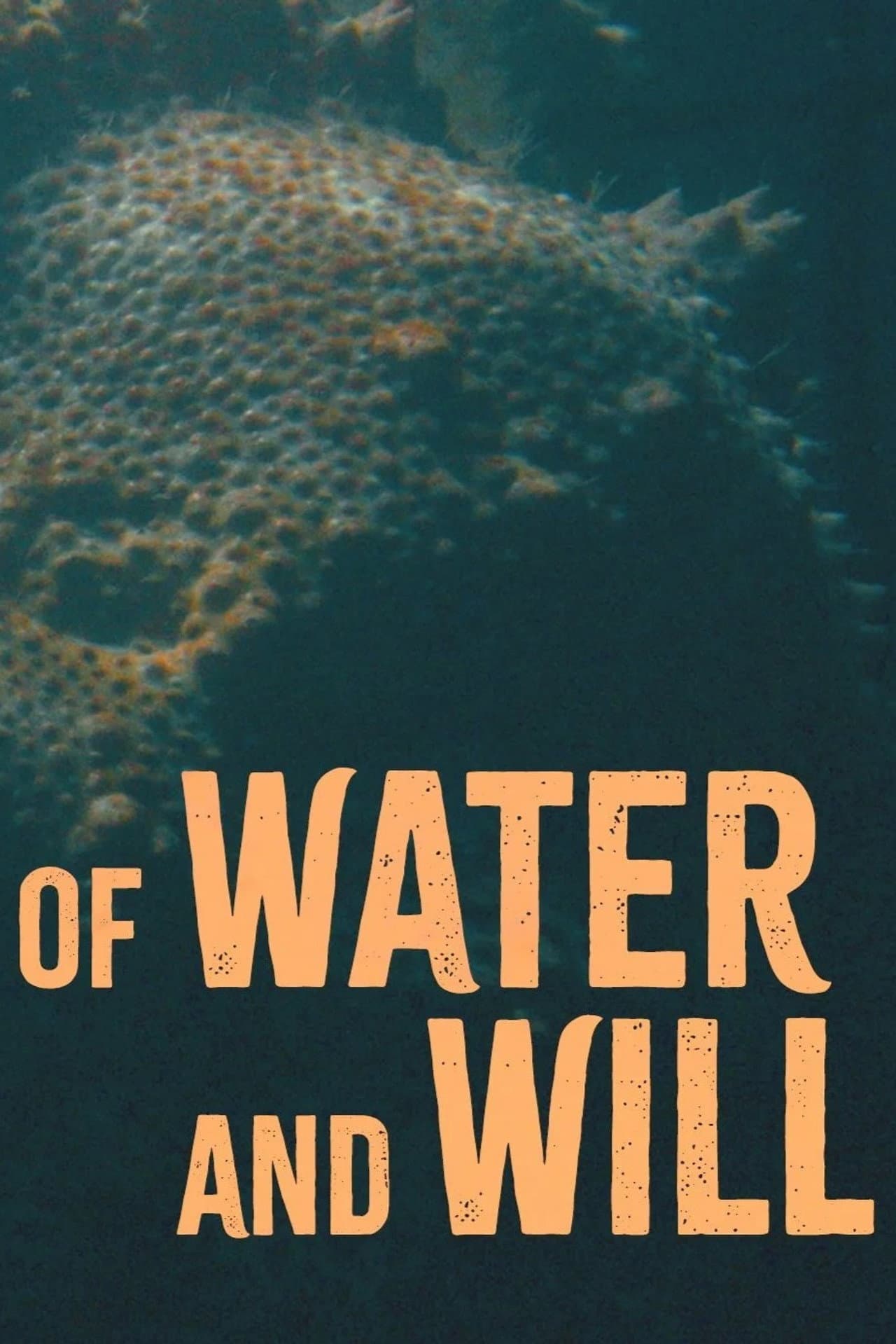 Of Water and Will preview 2