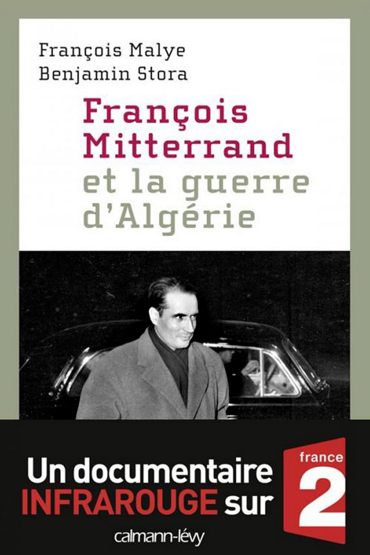 François Mitterrand et la guerre d'Algérie preview 2