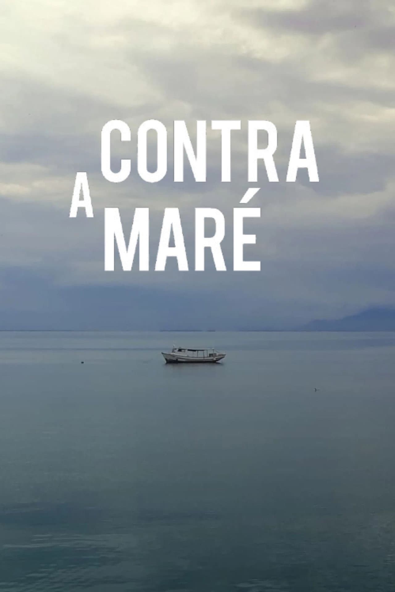 Contra a Maré preview 2