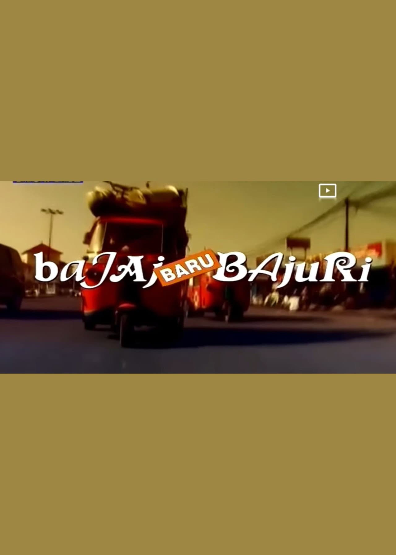 Bajaj Baru Bajuri