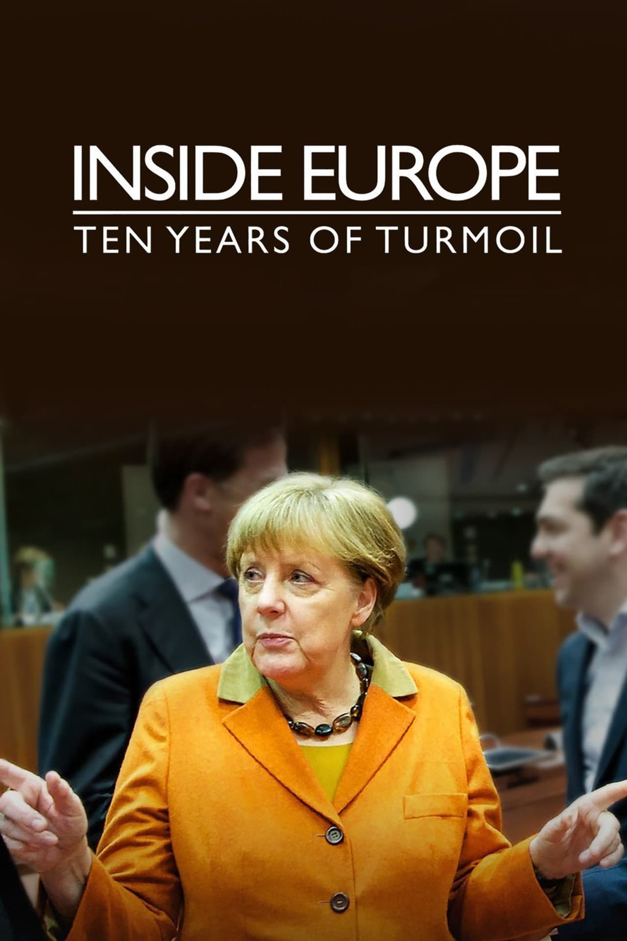 Inside Europe: Ten Years of Turmoil preview 2