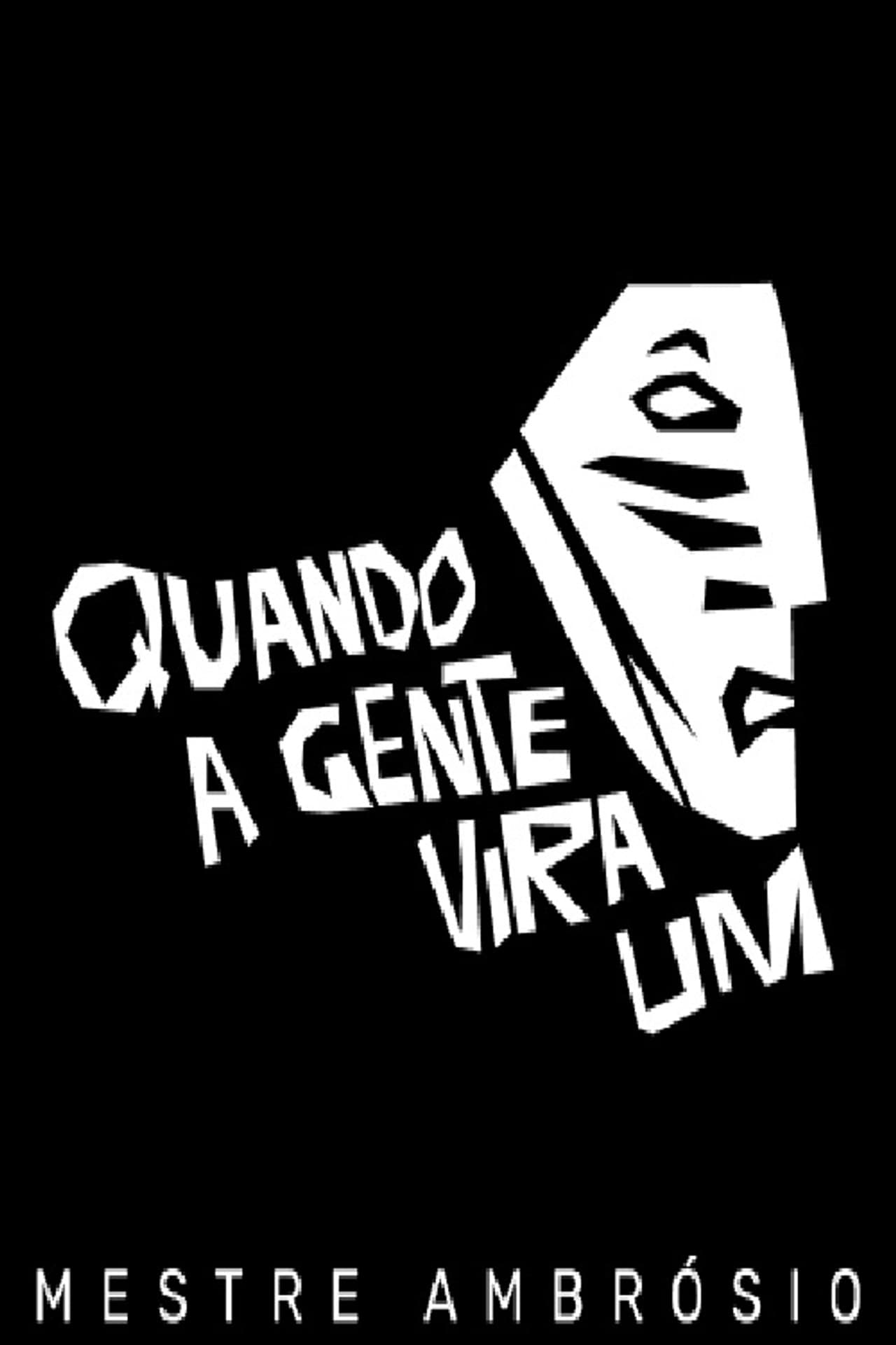 Quando a Gente Vira Um - Mestre Ambrósio preview 1