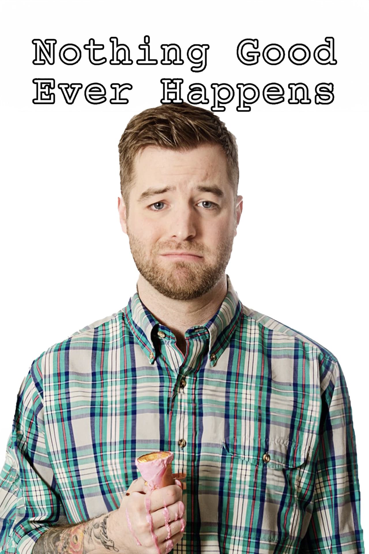 Nothing Good Ever Happens preview 2