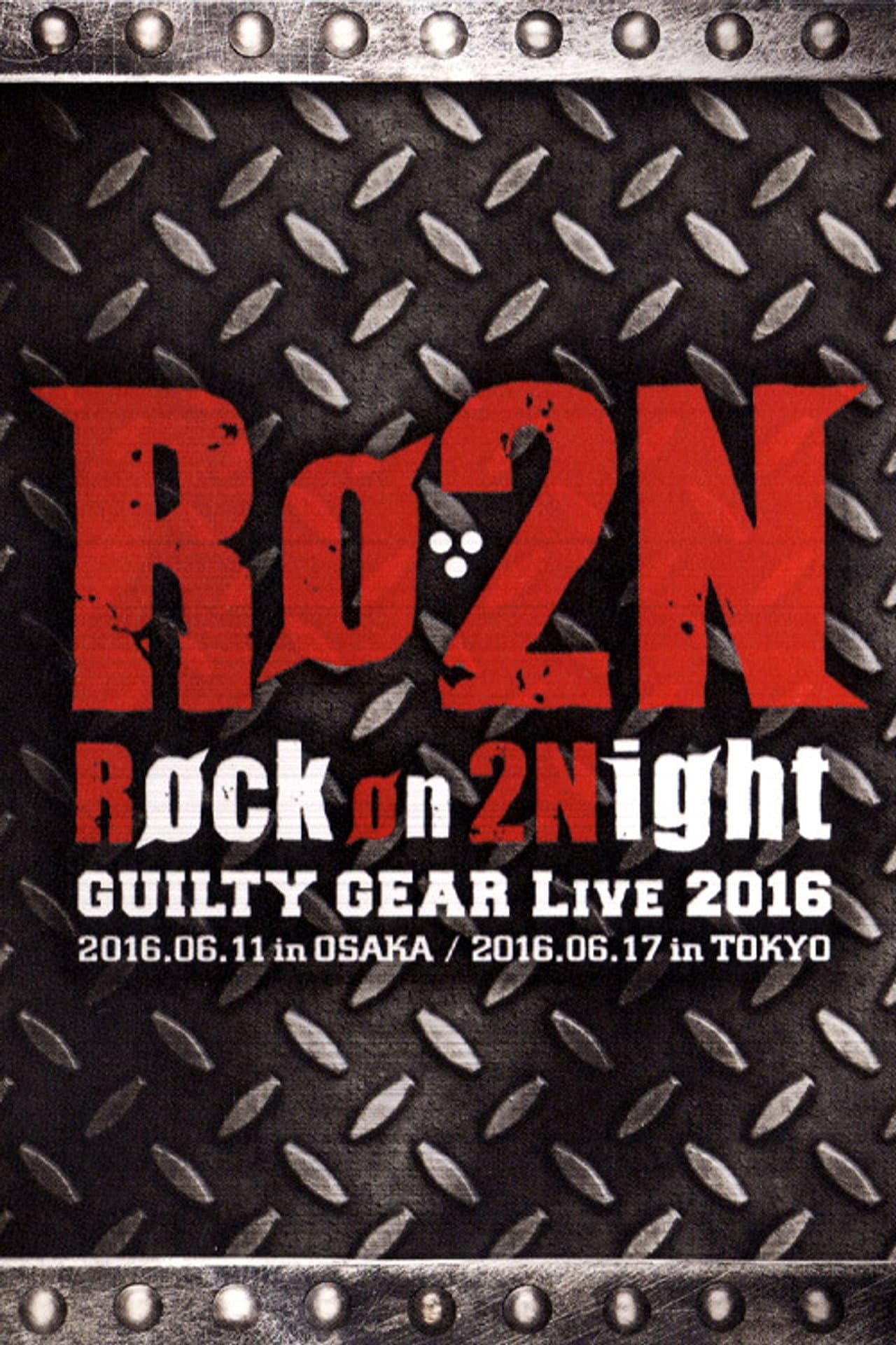 Røckon2 Night -Guilty Gear Live 2016- preview 1