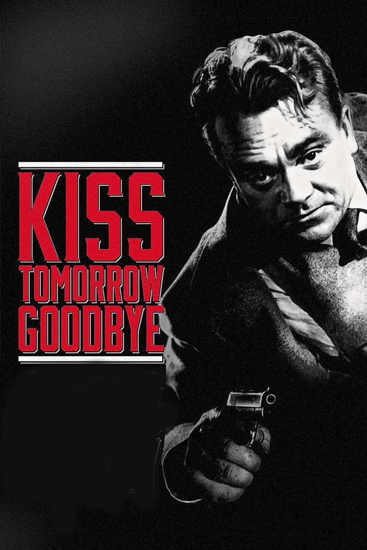 Kiss Tomorrow Goodbye preview 2