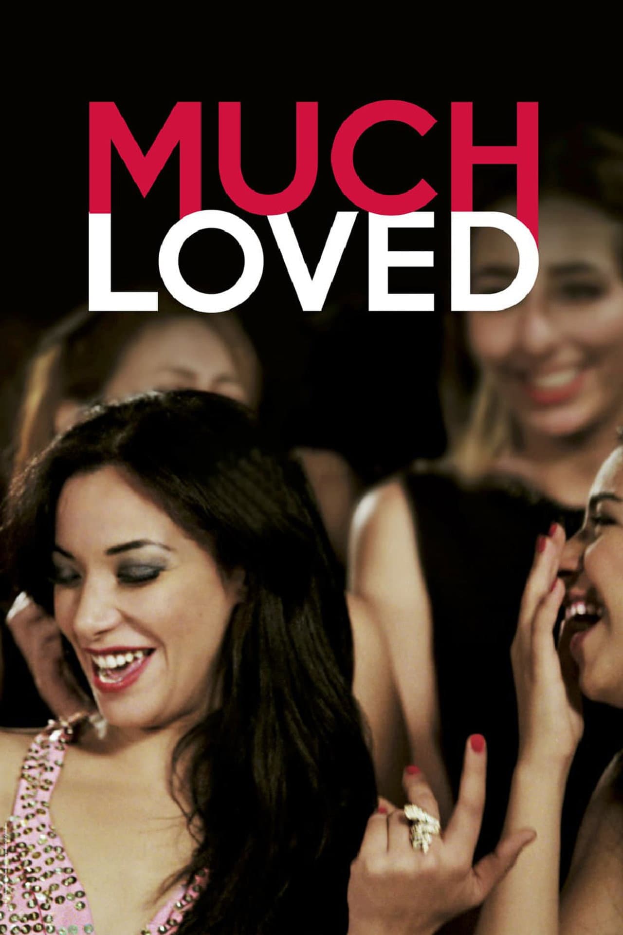 Much Loved preview 2