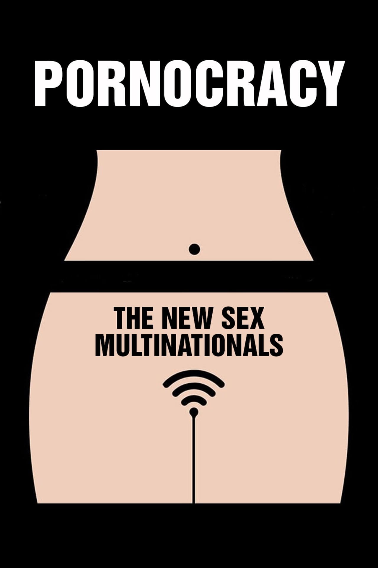 Pornocracy: The New Sex Multinationals preview 2