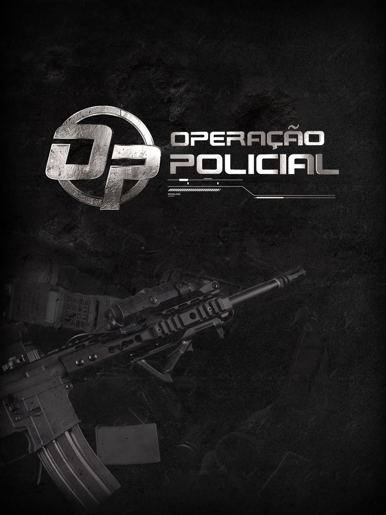 Operação Policial preview 2