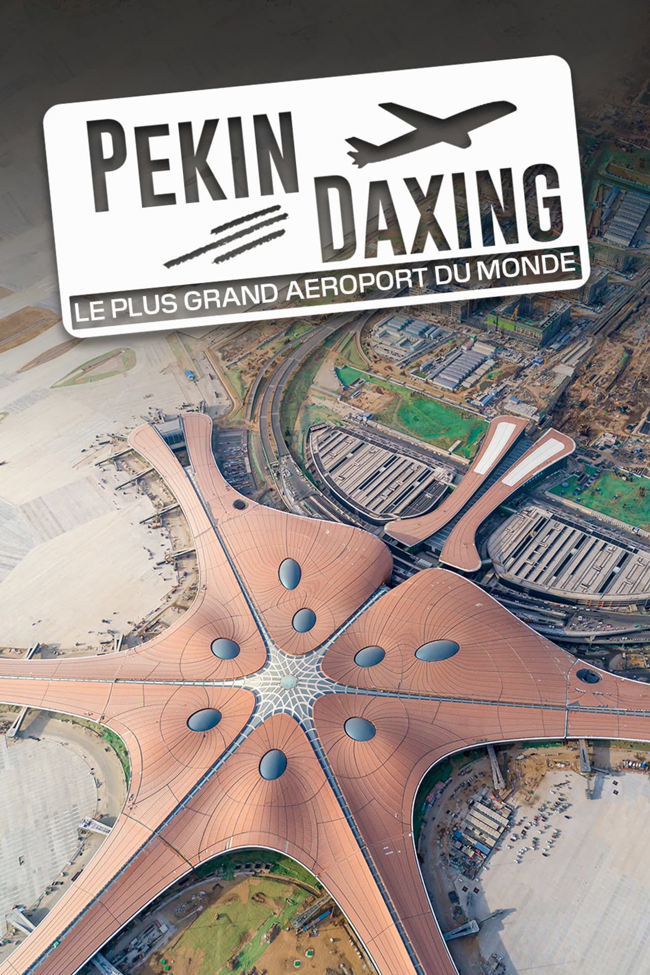Pékin Daxing : Le Plus Grand Aéroport du monde preview 2