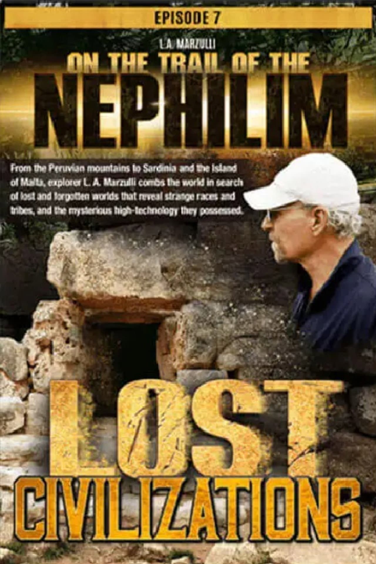 On the Trail of the Nephilim: Episode 7 - Lost Civilizations preview 1