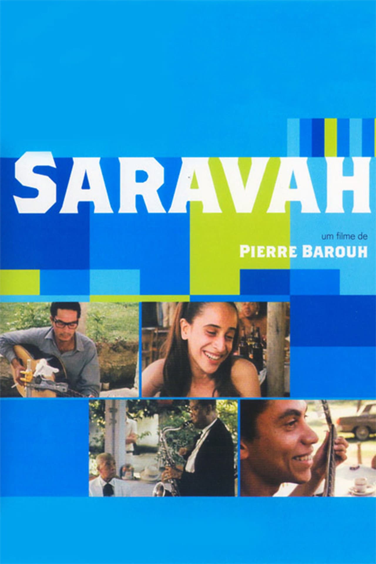 Saravah preview 2