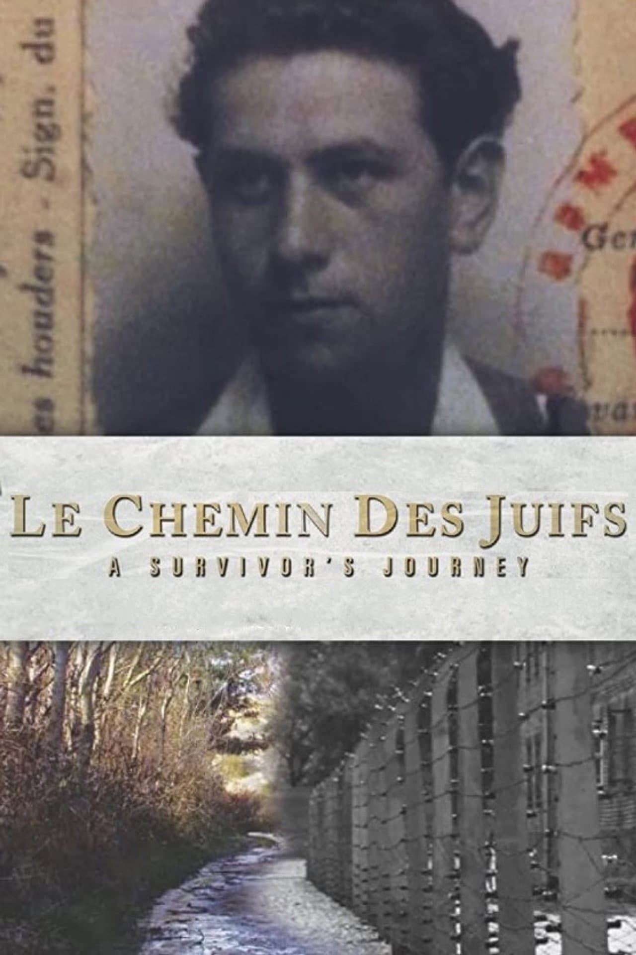 Le Chemin des Juifs: A Survivor's Journey preview 1