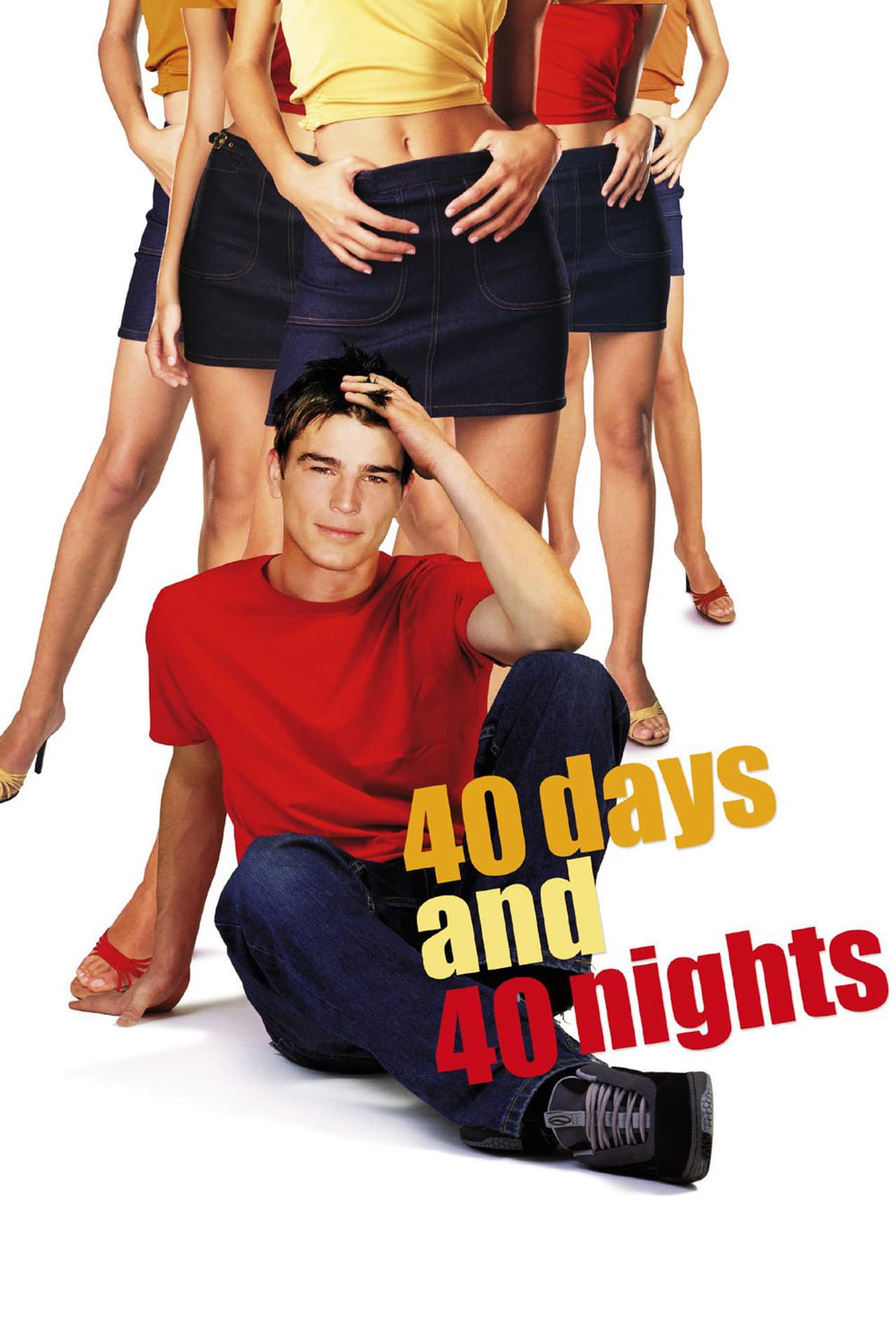 40 Days and 40 Nights preview 2