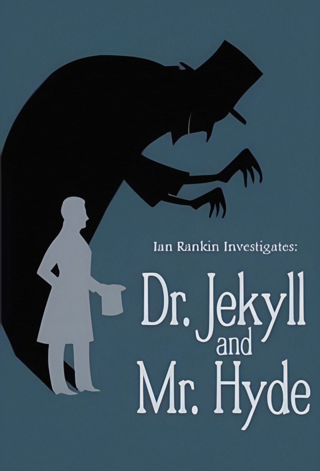 Ian Rankin Investigates: Dr. Jekyll & Mr. Hyde preview 1