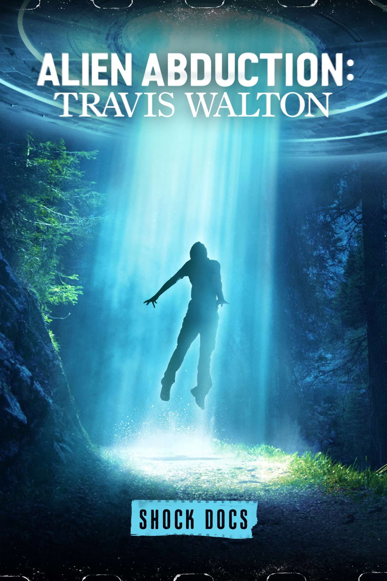 Alien Abduction: Travis Walton preview 2
