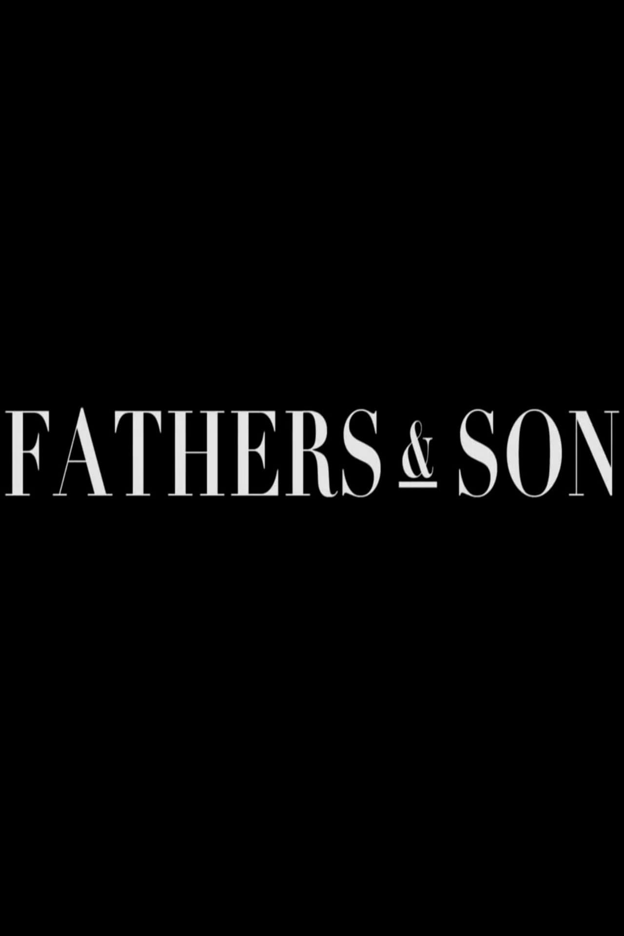 Fathers & Son preview 2
