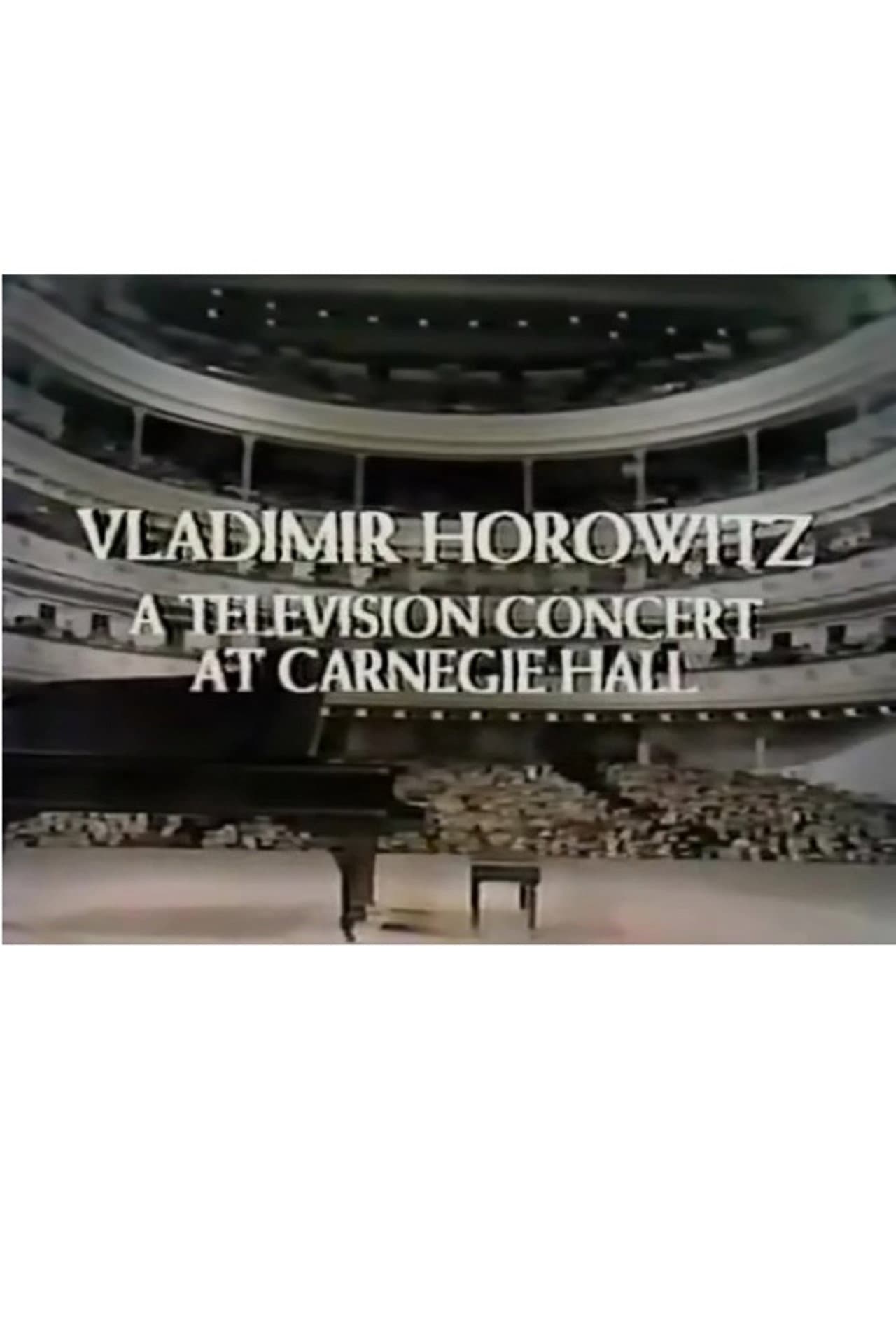 Vladimir Horowitz: A Television Concert at Carnegie Hall preview 2