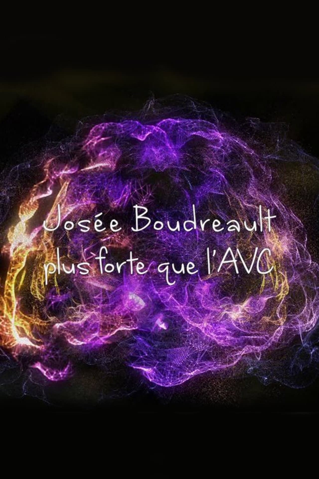 Josée Boudreault, plus forte que l'AVC preview 2