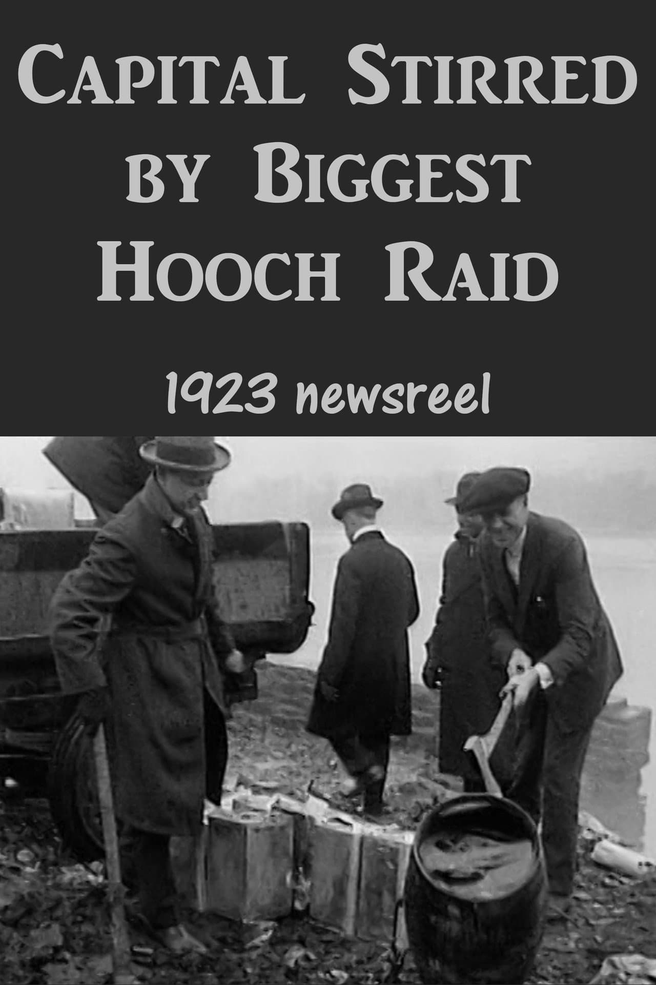 Capital Stirred by Biggest Hooch Raid preview 2