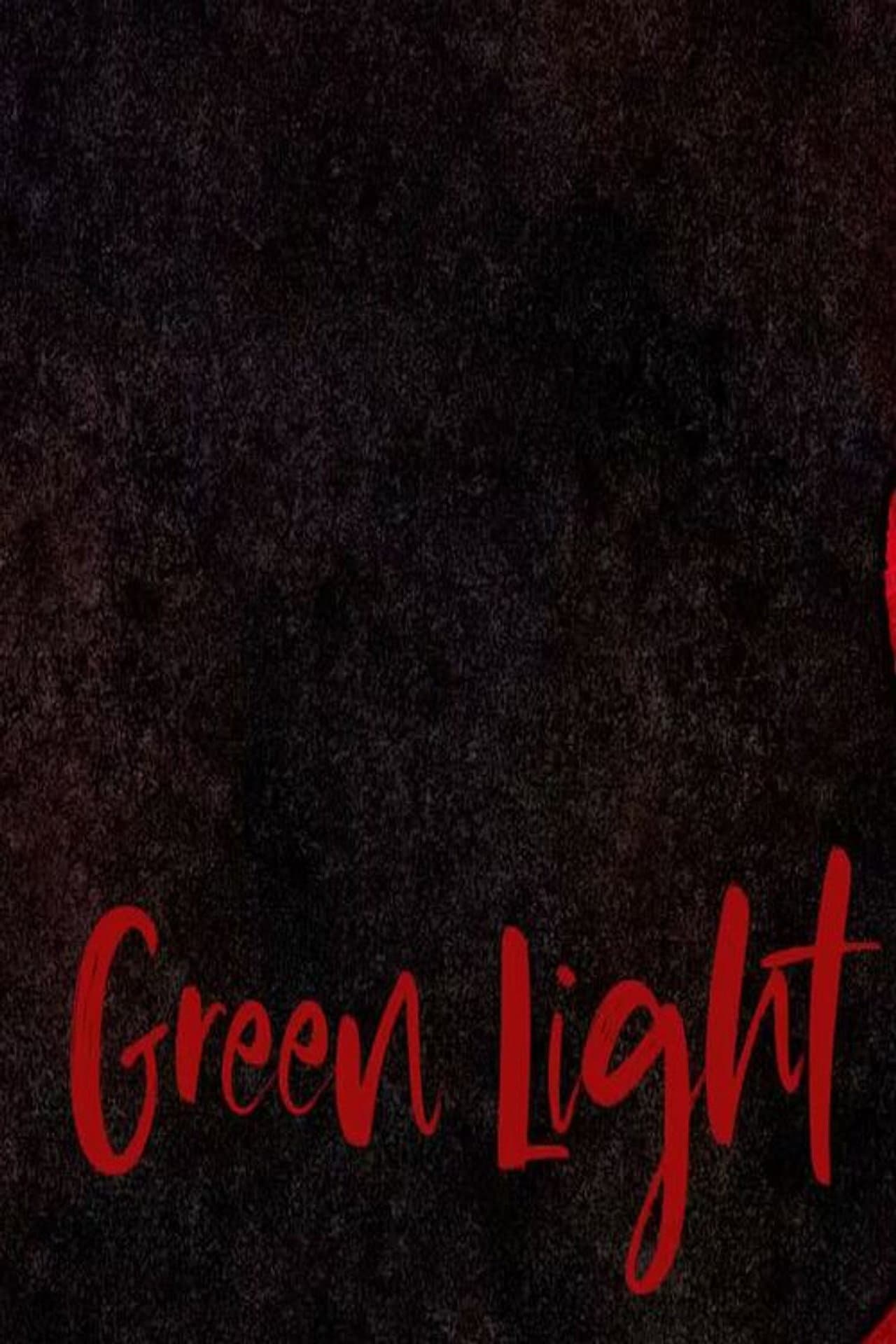 Green Light preview 2