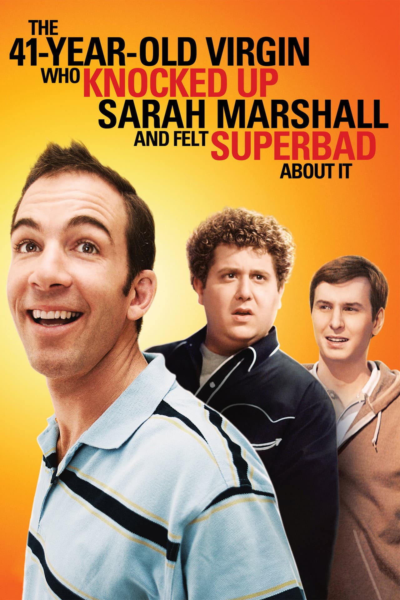 The 41–Year–Old Virgin Who Knocked Up Sarah Marshall and Felt Superbad About It preview 2