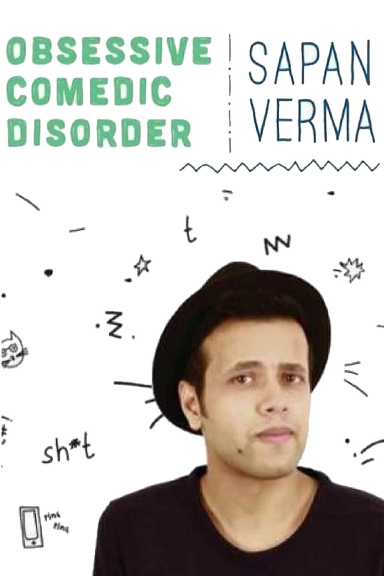 Sapan Verma: Obsessive Comedic Disorder preview 2