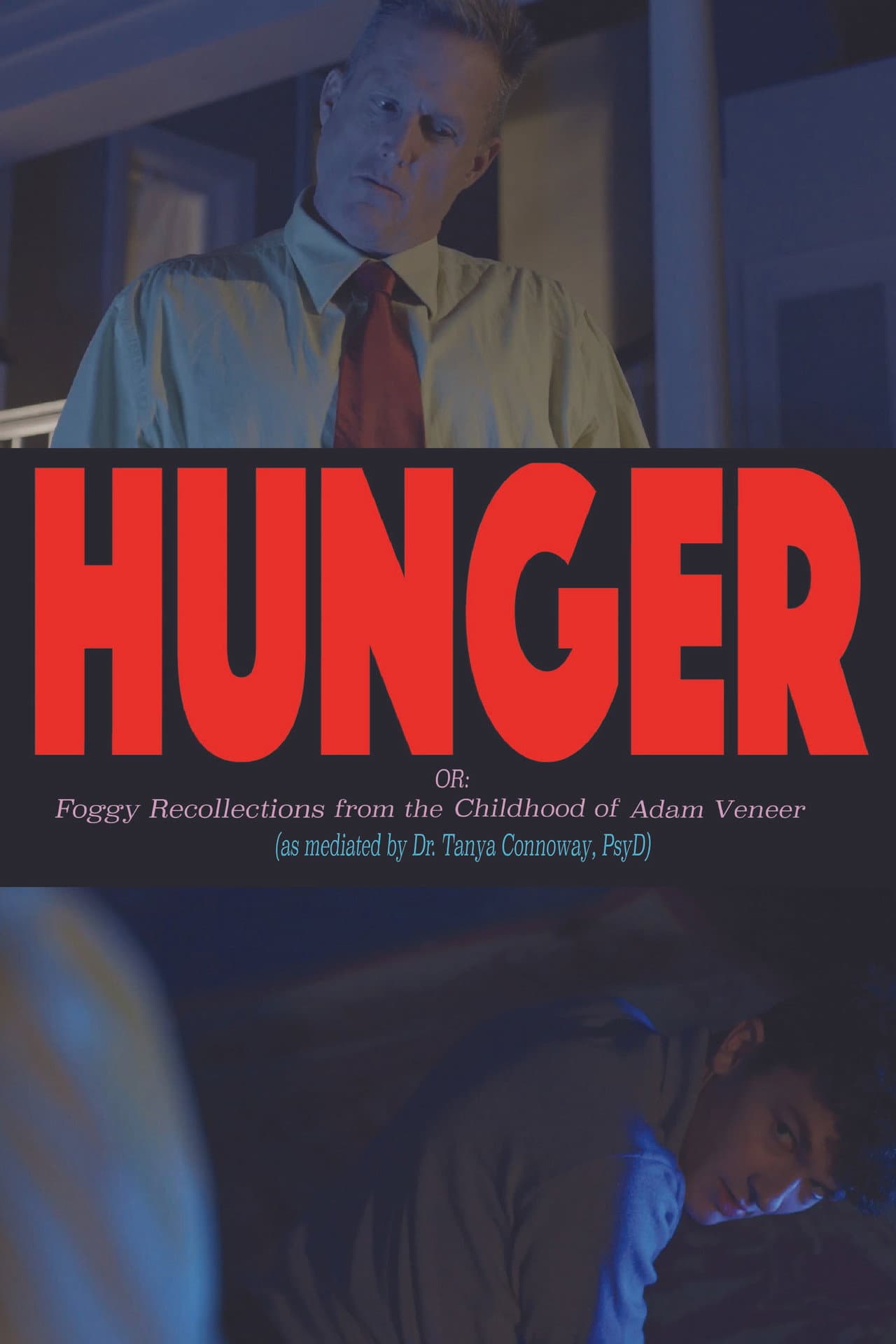 Hunger! Or: Foggy Recollections from the Childhood of Adam Veneer (as mediated by Dr. Tanya Connoway, PsyD) preview 1