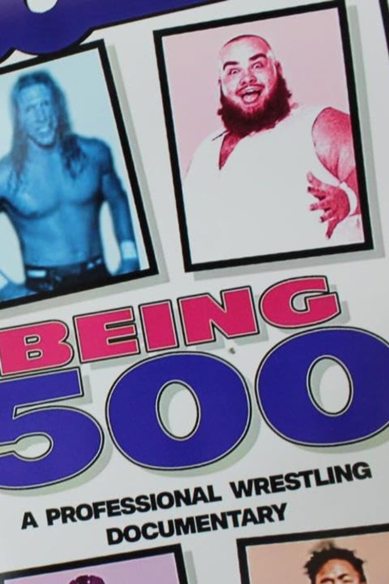 Being 500: A Professional Wrestling Documentary preview 2