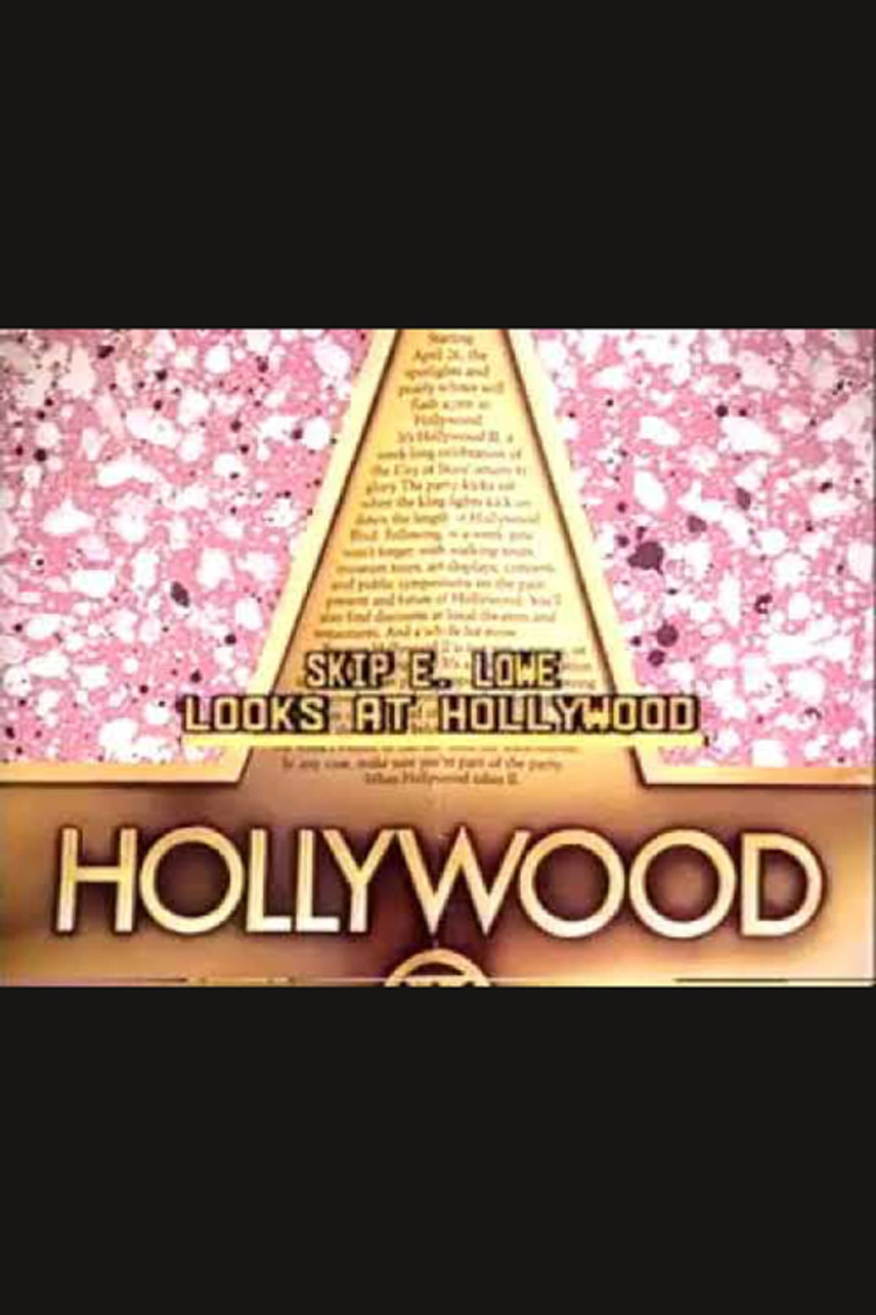 Skip E. Lowe Looks at Hollywood preview 1