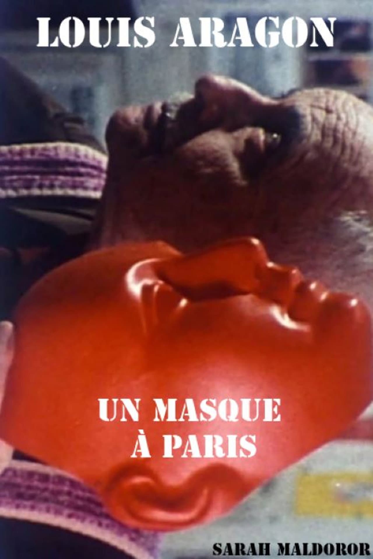 Louis Aragon, a mask in Paris preview 1