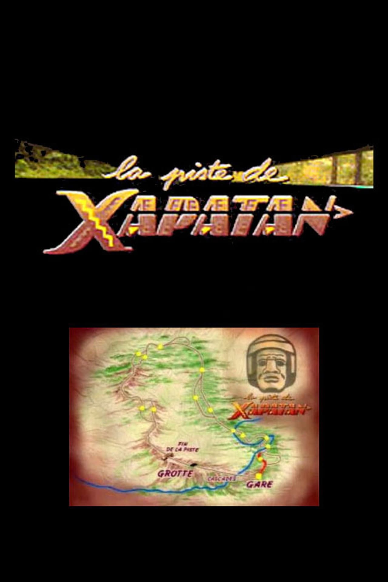Sur la piste de Xapatan preview 1