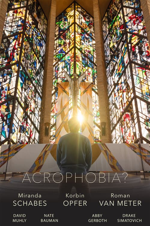 Acrophobia?