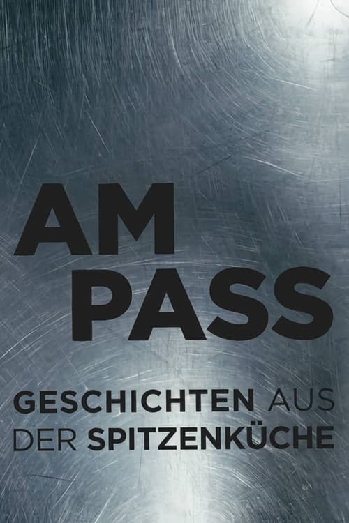 At the Pass — Tales from Fine Dining